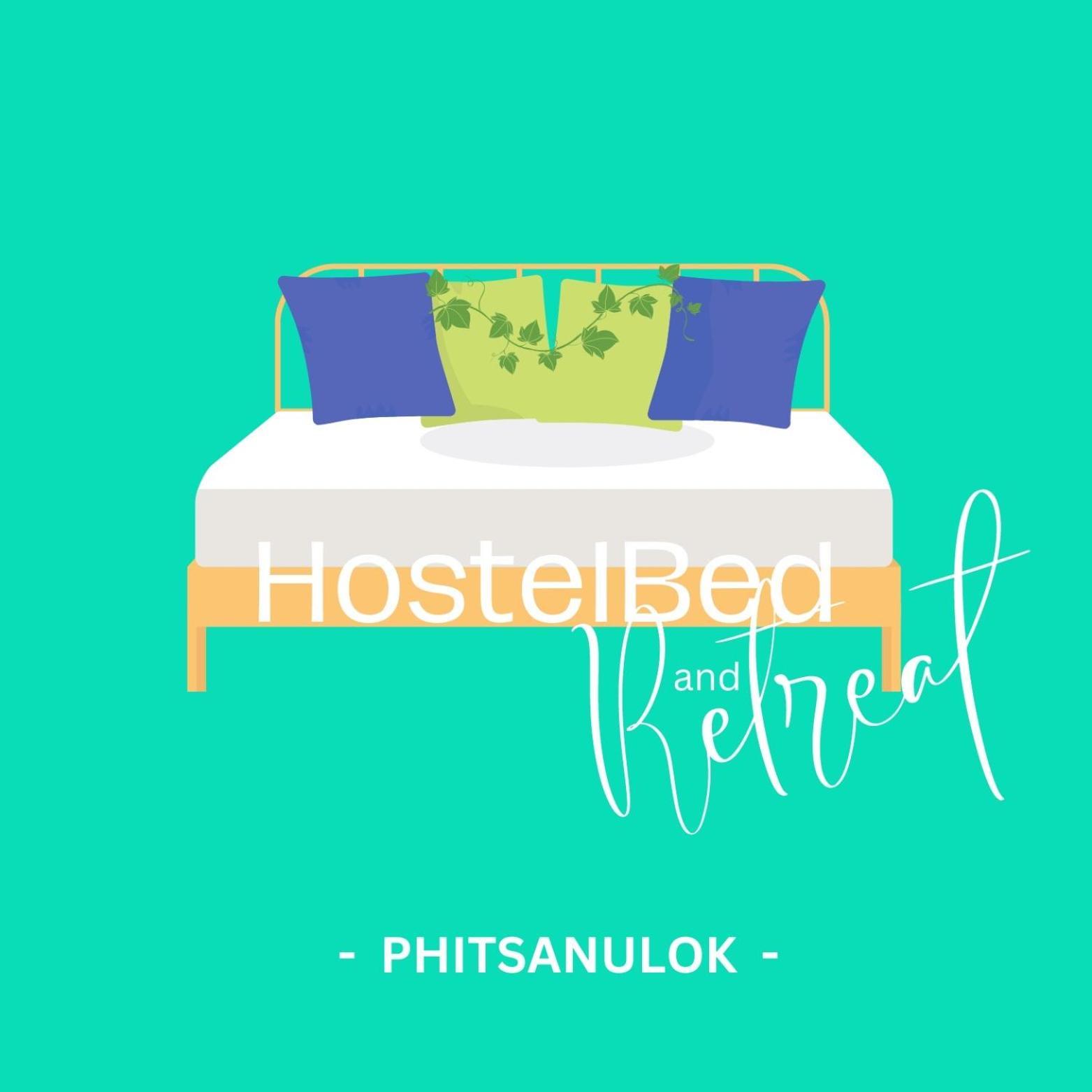 Hostelbed And Retreat Phitszanulok Kültér fotó